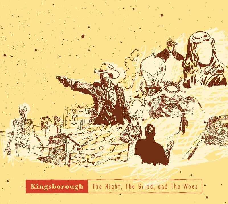 Kingsborough "The Night, The Grind, and the Woes" CD